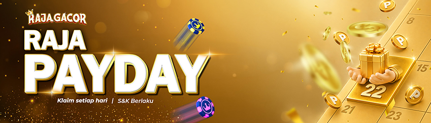 BONUS RAJA PAYDAY