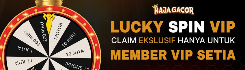 BONUS SPIN GACOR VIP